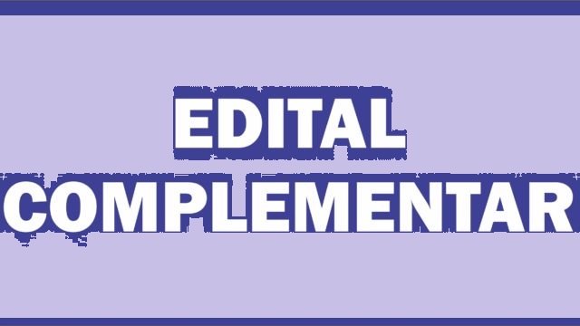 EDITAL COMPLEMENTAR Nº 004/2020