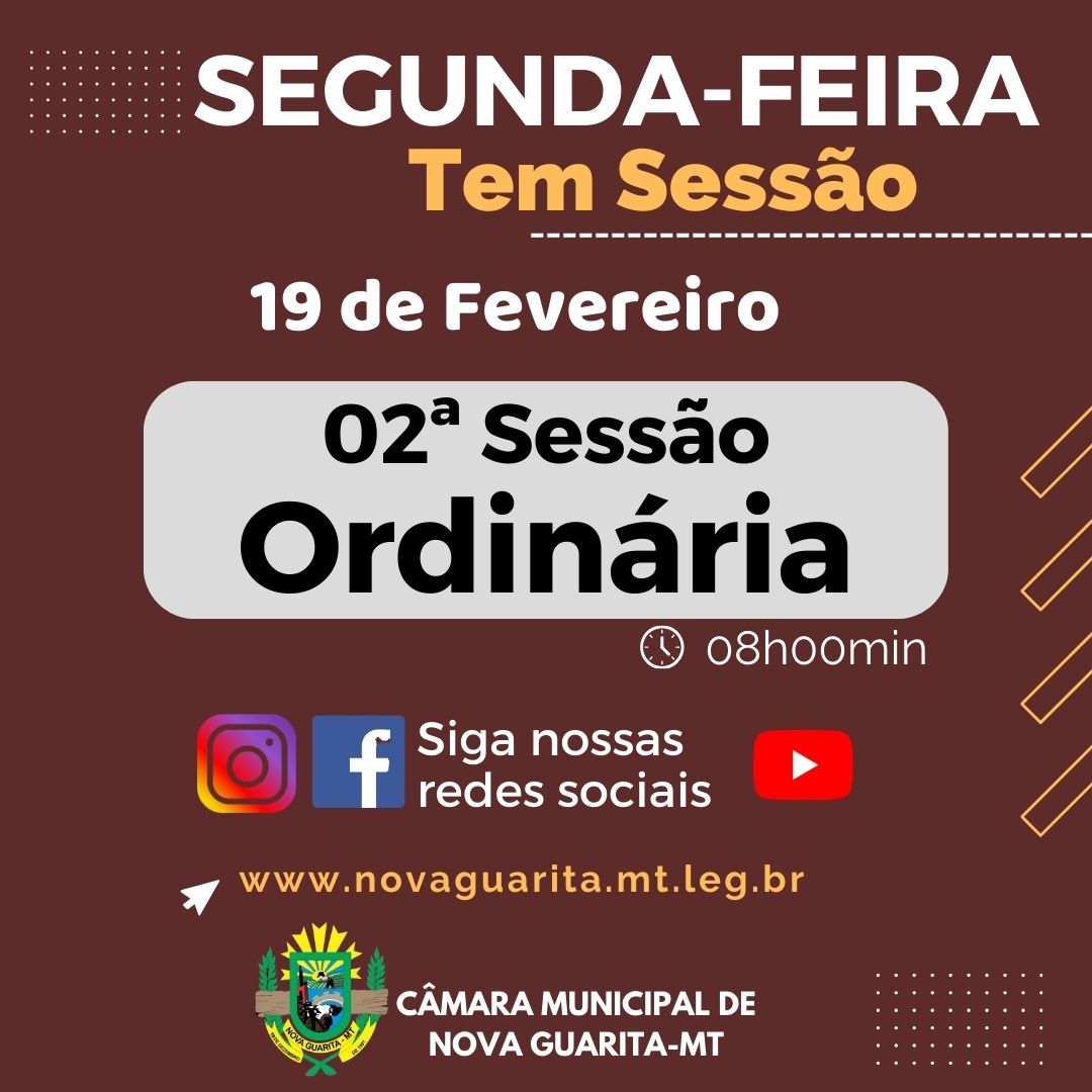 Nesta segunda-feira (19/02) acontecerá a 2ª sessão Ordinária na Câmara de Vereadores de Nova Guarita