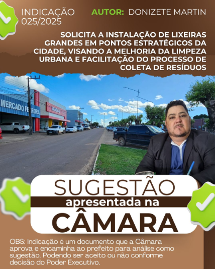 Vereador Donizete Martin solicita a instalação de lixeiras grandes em pontos estratégicos da cidade, visando a melhoria da limpeza urbana e facilitação do processo de coleta de resíduos.